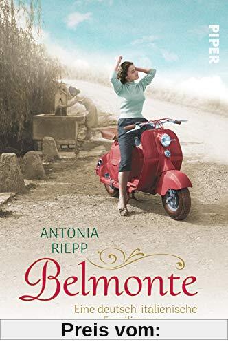 Belmonte: Eine deutsch-italienische Familiensaga